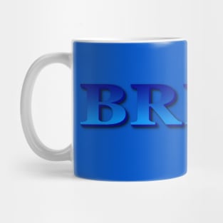 BRIAN. MY NAME IS BRIAN. SAMER BRASIL Mug